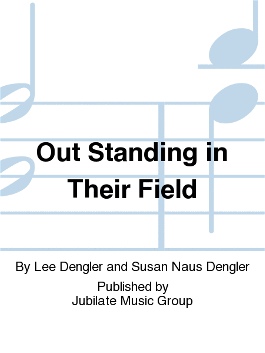 Out Standing in Their Field Choir scores gallery preview page 1