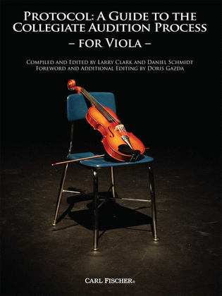 Book cover for Protocol: A Guide to the Collegiate Audition Process for Viola