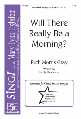 Book cover for Will There Really Be a Morning? (SAB)