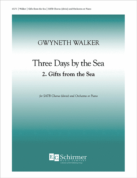 Three Days by the Sea: 2. Gifts from the Sea (Choral Score) image number null