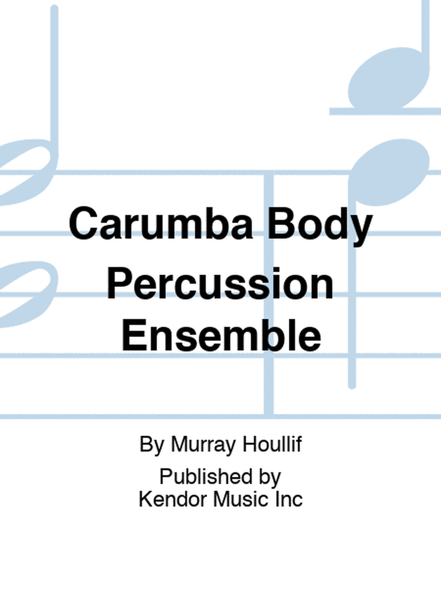 Carumba Body Percussion Ensemble