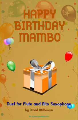 Happy Birthday Mambo, for Flute and Alto Saxophone Duet