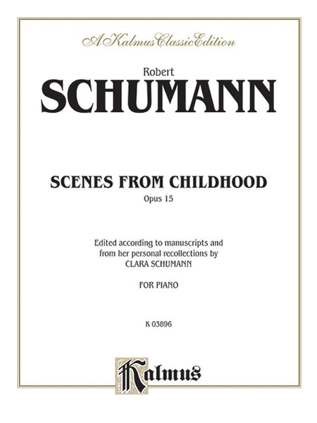 Robert Schumann: Childhood Scenes