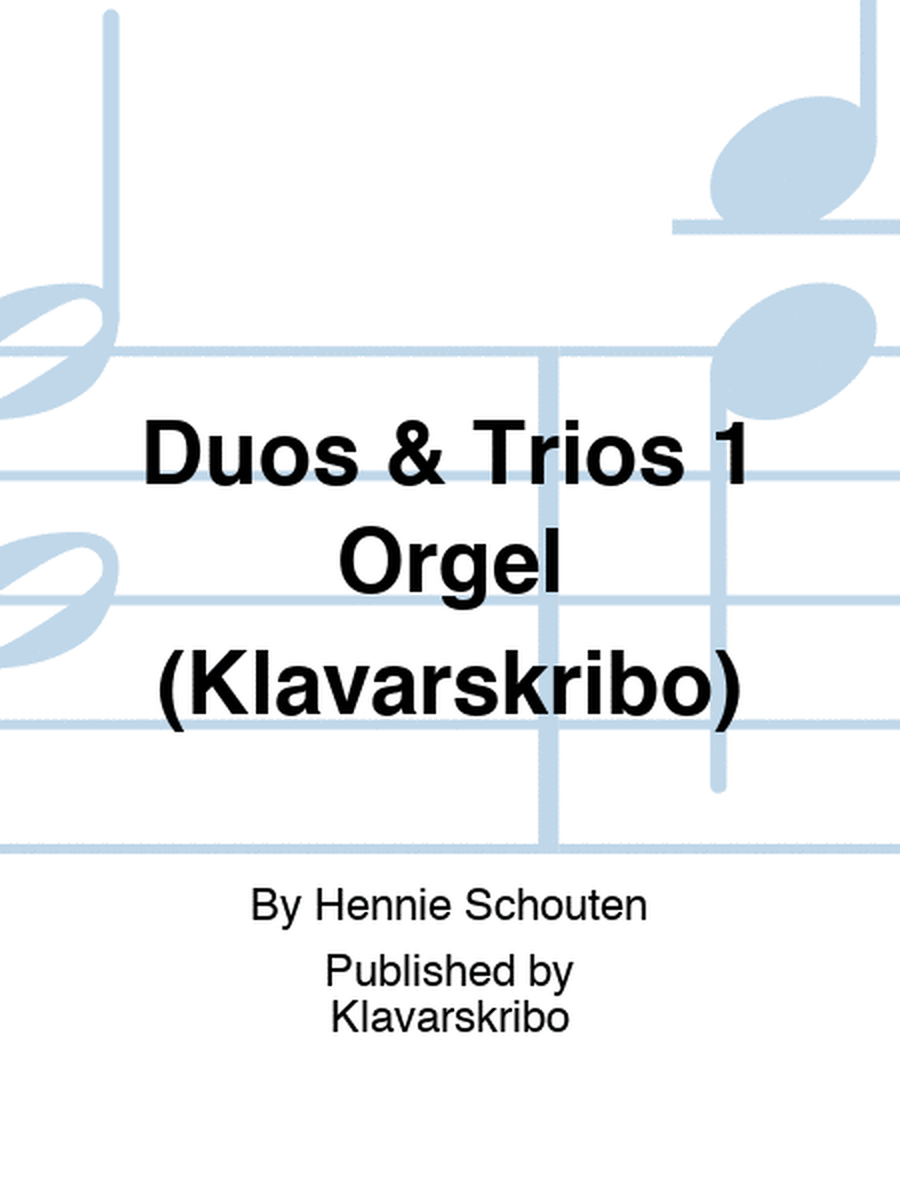 Duos & Trios 1 Orgel