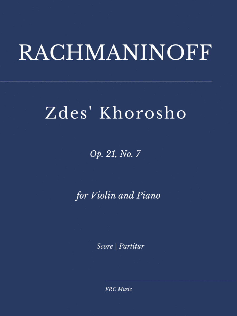 Zdes' khorosho, Op. 21, No. 7 (as played by Yo Yo Ma and Kathryn Stott) for VIOLIN and Piano image number null