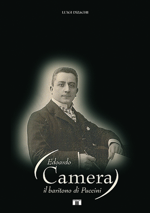 Edoardo Camera Il Baritono di Puccini