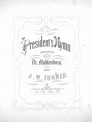 Book cover for The President's Hymn. Song & Chorus