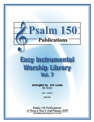 Easy Instrumental Worship LibraryVol 7 Bb Solos- Clar/TSax