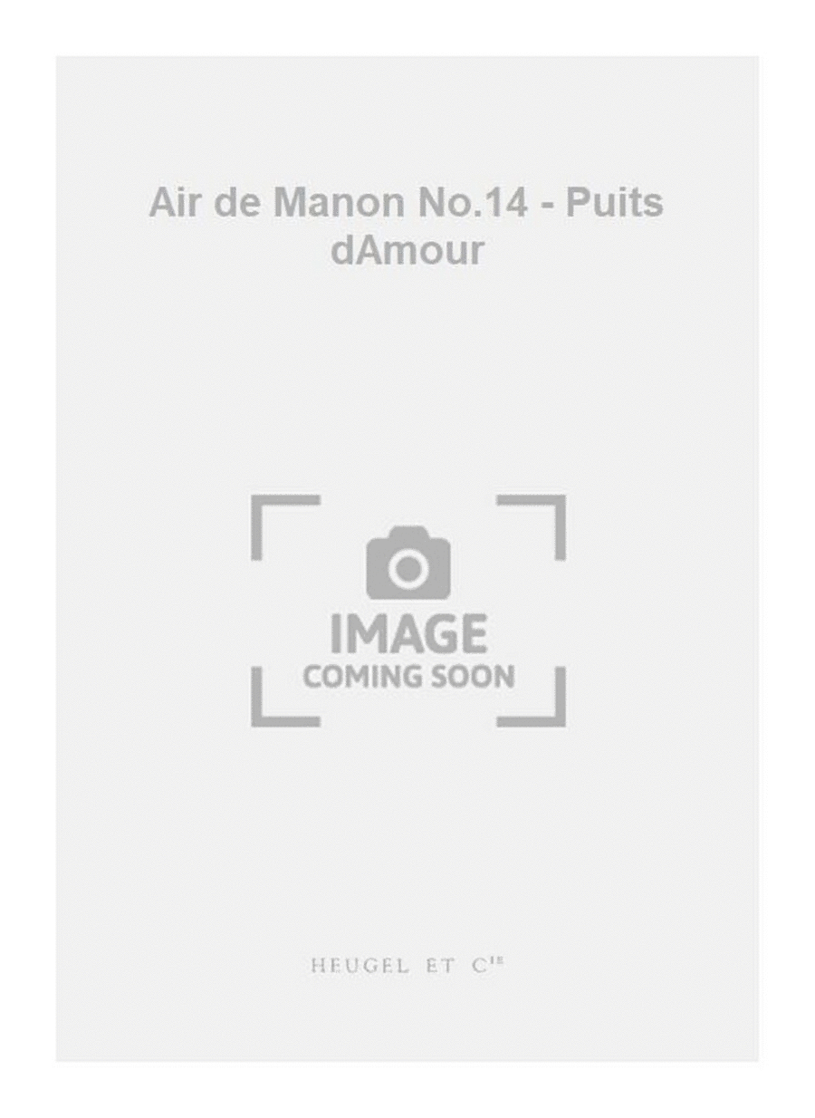 Air de Manon No.14 - Puits dAmour Soprano Voice scores gallery preview page 1