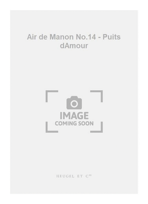Book cover for Air de Manon No.14 - Puits dAmour