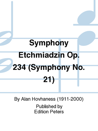 Book cover for Symphony Etchmiadzin Op. 234 (Symphony No. 21)