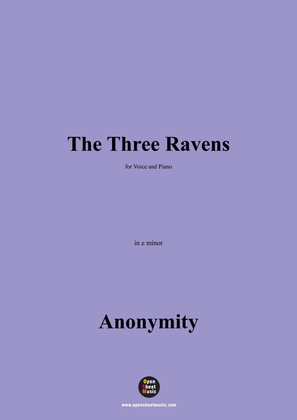 Book cover for Anonymous-The Three Ravens,in e minor