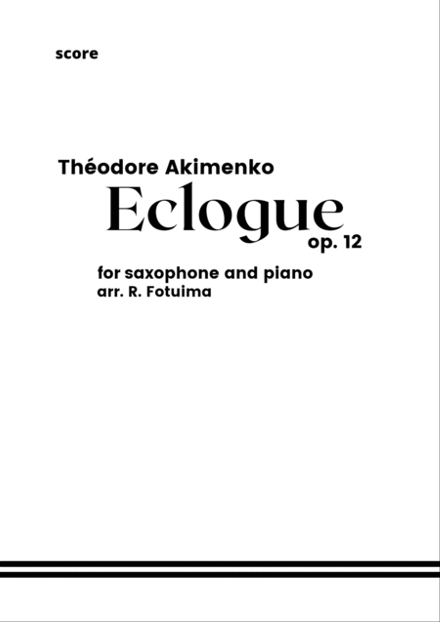 Théodore Akimenko (Fedir Iakymenko) - Eclogue op.12 for saxophone Alto, Tenor, Soprano or Baritone Chamber Music scores gallery preview page 2