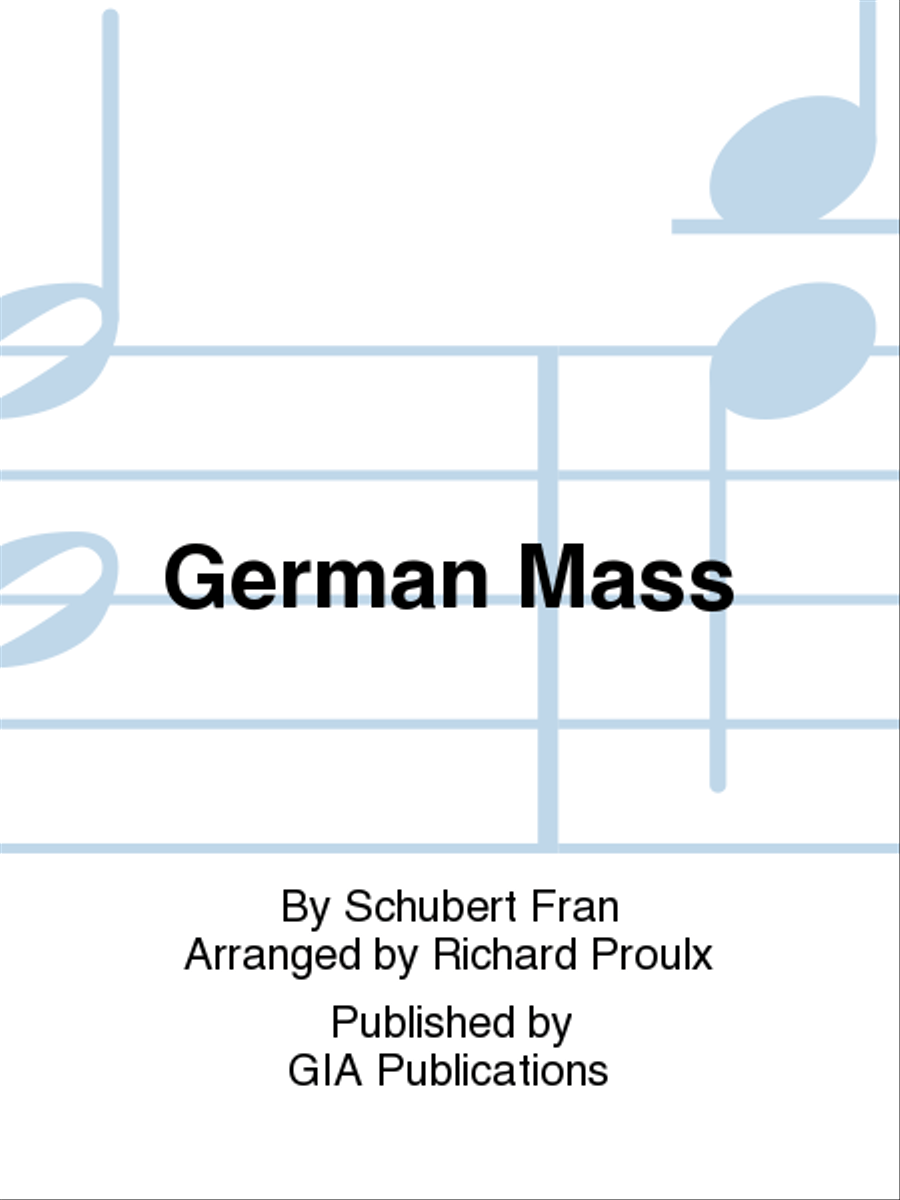 German Mass - Choral / Accompaniment edition