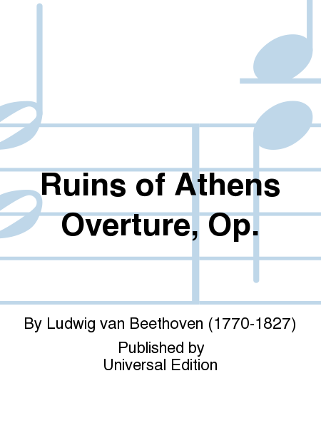 Ruins of Athens Overture, Op.