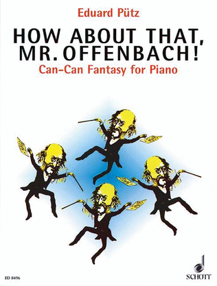 Book cover for How About That Mr. Offenbach!piano