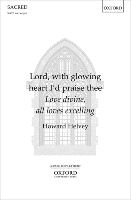 Lord, with glowing heart I