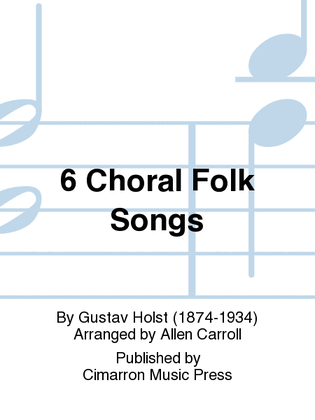 Book cover for 6 Choral Folk Songs