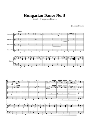 Hungarian Dance No. 5 by Brahms for French Horn Quartet and Piano
