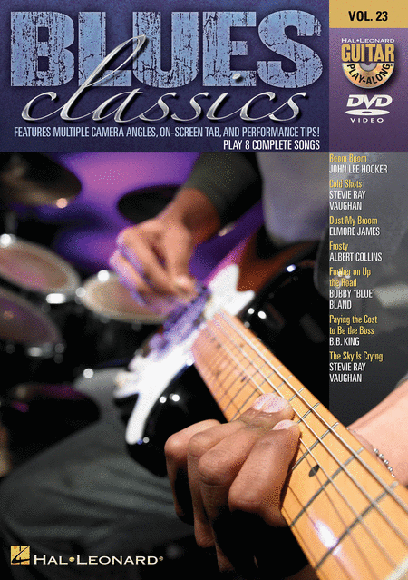 Blues Classics (Guitar Play-Along DVD Volume 23)