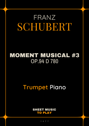 Moment Musical No.3, Op.94 - Bb Trumpet and Piano (Full Score and Parts)