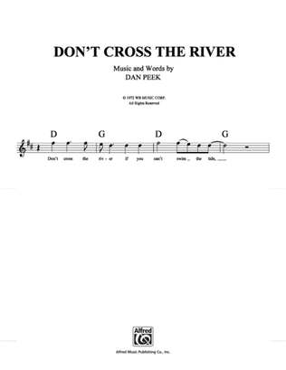 Don't Cross the River