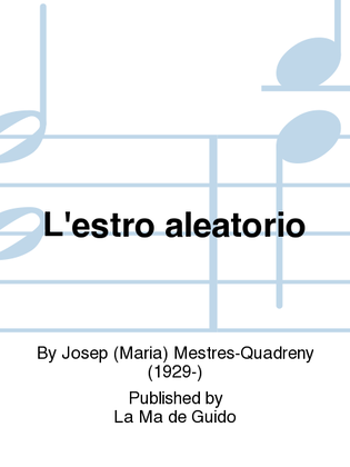 L'estro aleatorio