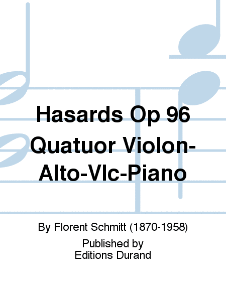 Hasards Op 96 Quatuor Violon-Alto-Vlc-Piano