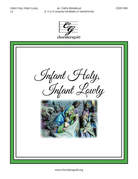 Infant Holy Infant Lowly