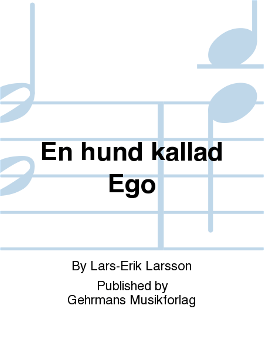 En hund kallad Ego En hund kallad Ego 4-Part scores gallery preview page 1