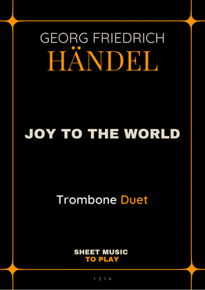 Joy To The World - Trombone Duet (Full Score and Parts)
