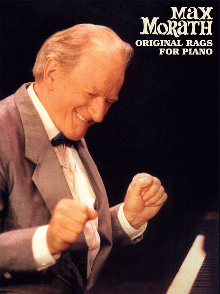 Max Morath - Original Rags for Piano