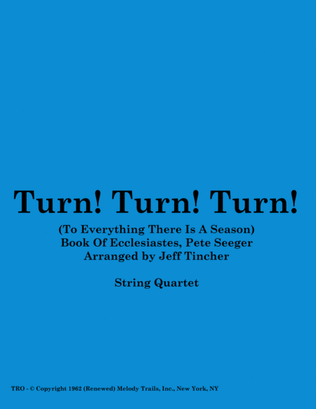 Book cover for Turn! Turn! Turn! (to Everything There Is A Season)