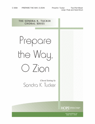 Prepare the Way, O Zion