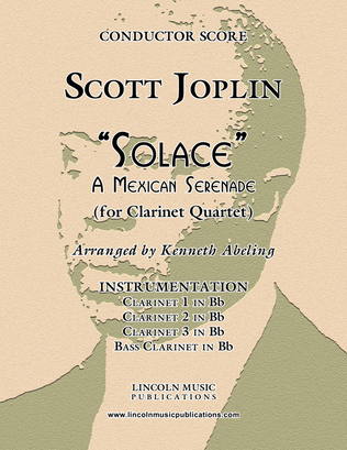 Book cover for Joplin - “Solace” - A Mexican Serenade (for Clarinet Quartet)