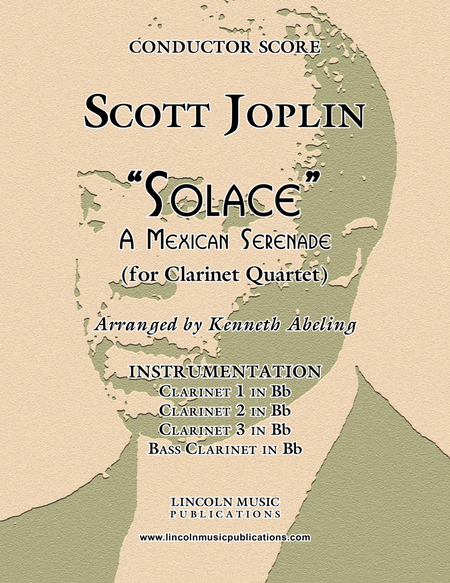 Joplin - “Solace” - A Mexican Serenade (for Clarinet Quartet) image number null