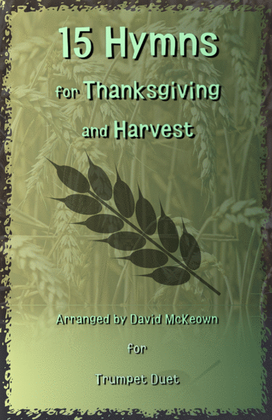 Book cover for 15 Favourite Hymns for Thanksgiving and Harvest for Trumpet Duet