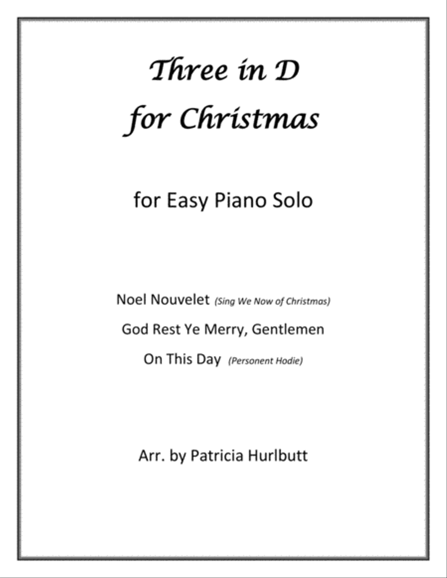 Three in D for Christmas for Easy Piano Easy Piano scores gallery preview page 1