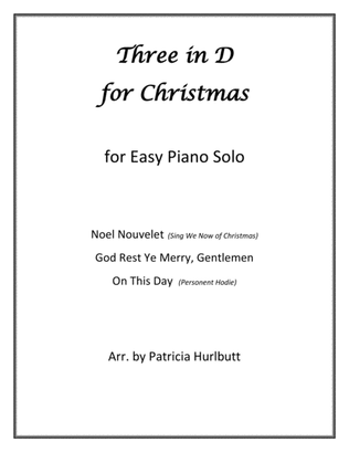 Three in D for Christmas for Easy Piano