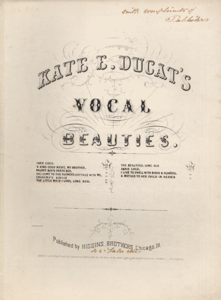 Kate E. Ducat's Vocal Beauties. The Little Maid I Lost, Long Ago