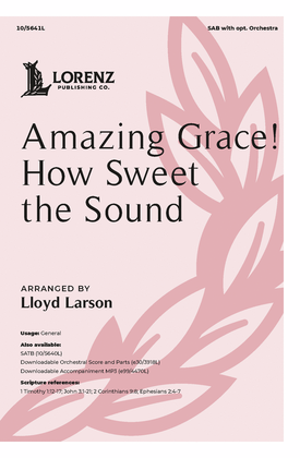 Book cover for Amazing Grace! How Sweet the Sound