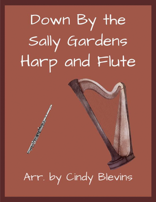 Book cover for Down By the Sally Gardens, for Harp and Flute