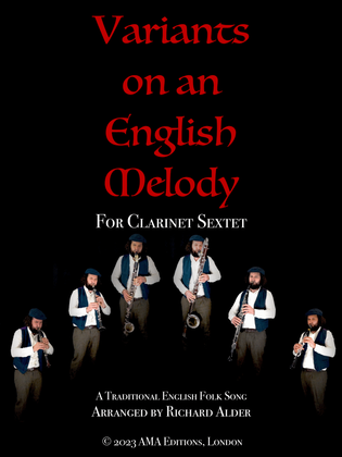Variants on an English Melody, for clarinet sextet or choir