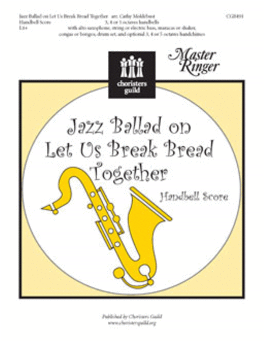 Jazz Ballad on Let Us Break Bread Together - Rep. Inst. Parts