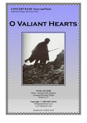 Book cover for O Valiant Hearts - Concert Band Score and Parts PDF