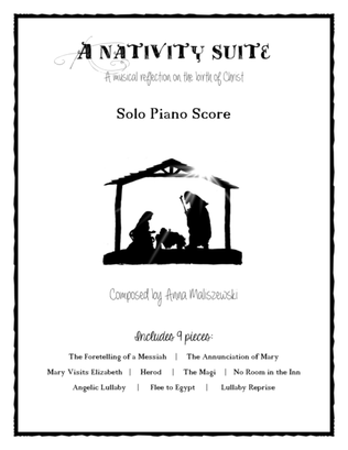 "A Nativity Suite:" The Complete Piano Score