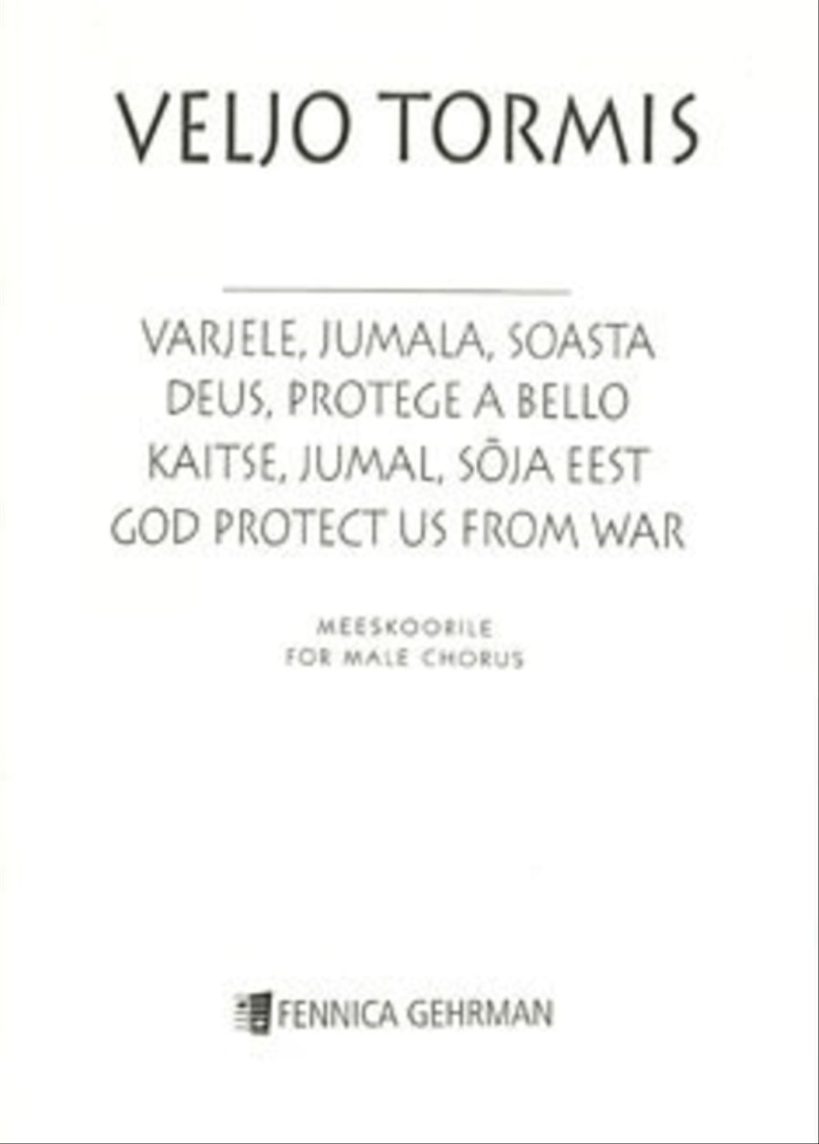 Varjele, Jumala, soasta / God, Protect us from War Men's Choir scores gallery preview page 1