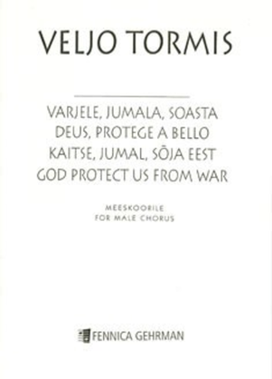 Book cover for Varjele, Jumala, Soasta / God, Protect Us From War