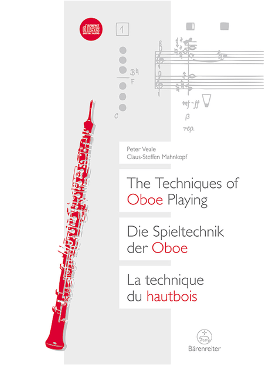 Die Spieltechnik der Oboe / The Techniques of Oboe Playing / La technique du hautbois