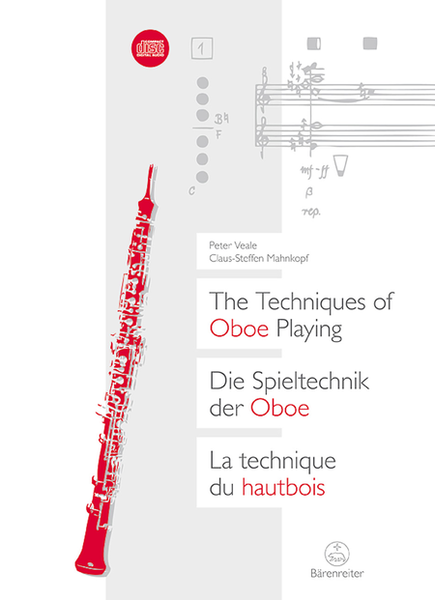 Die Spieltechnik der Oboe / The Techniques of Oboe Playing / La technique du hautbois